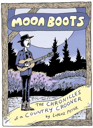 Moon Boots, The Chronicles of a Country Crooner