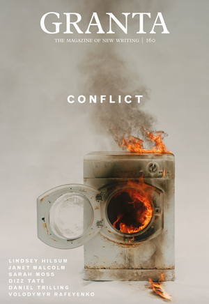 Granta Mag 160: Conflict